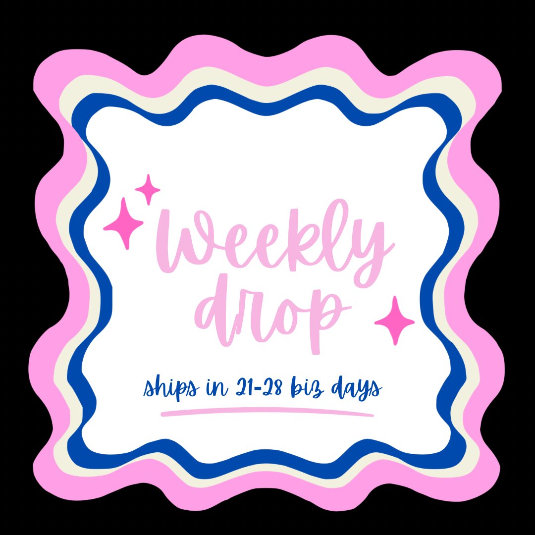 Weekly drop